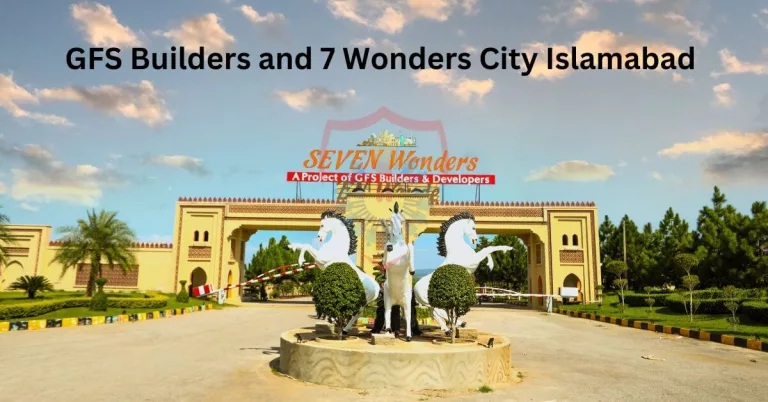 gfs builders and 7 wonders city islamabad project 2023 al sadat marketing