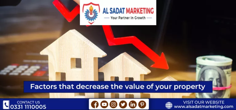 factors that decrease value of your property 2023 al sadat marketing