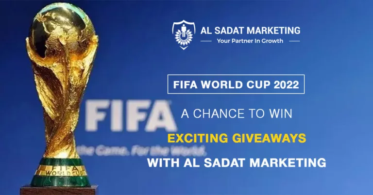 fifa world cup 2022 a chance to win exciting giveaways with al sadat marketing