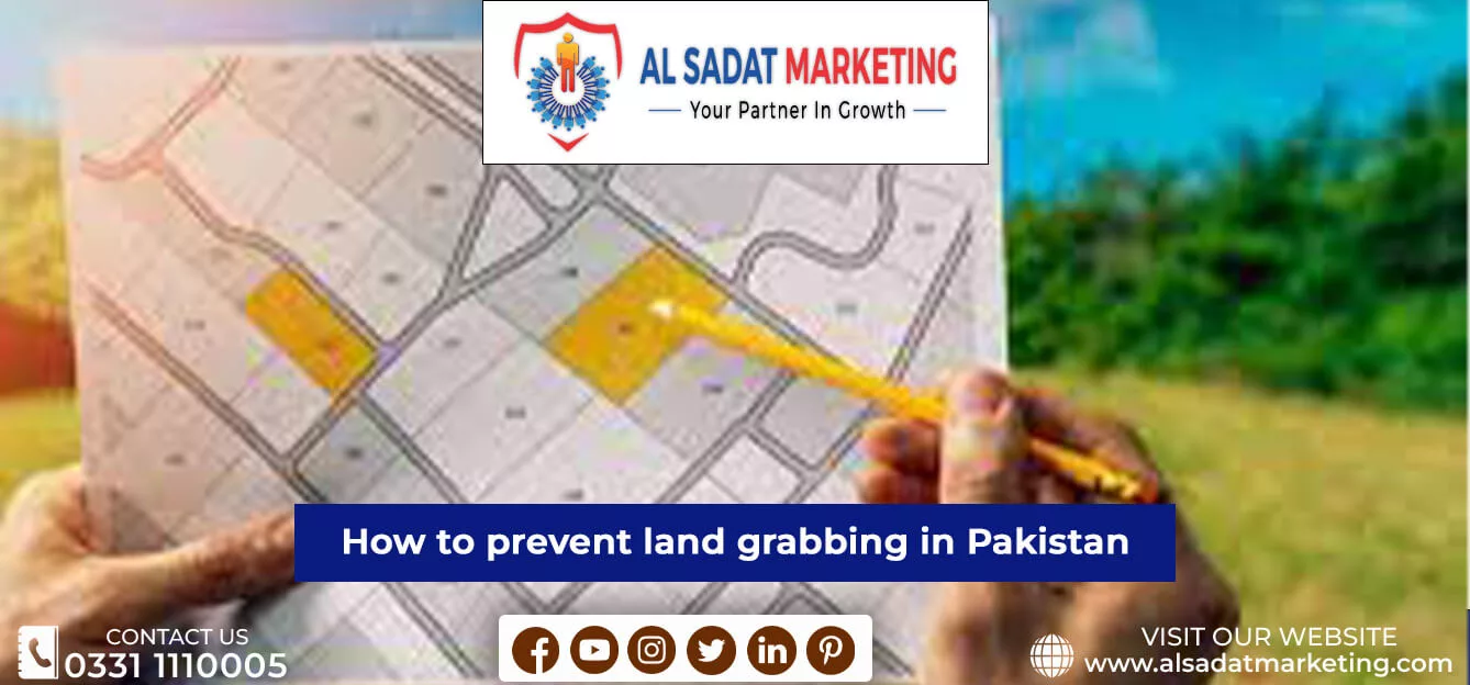 how to prevent land grabbing in pakistan al sadat marketing