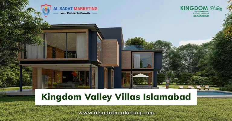 kingdom valley villas islamabad 2023 kingdom valley islamabad al sadat marketing