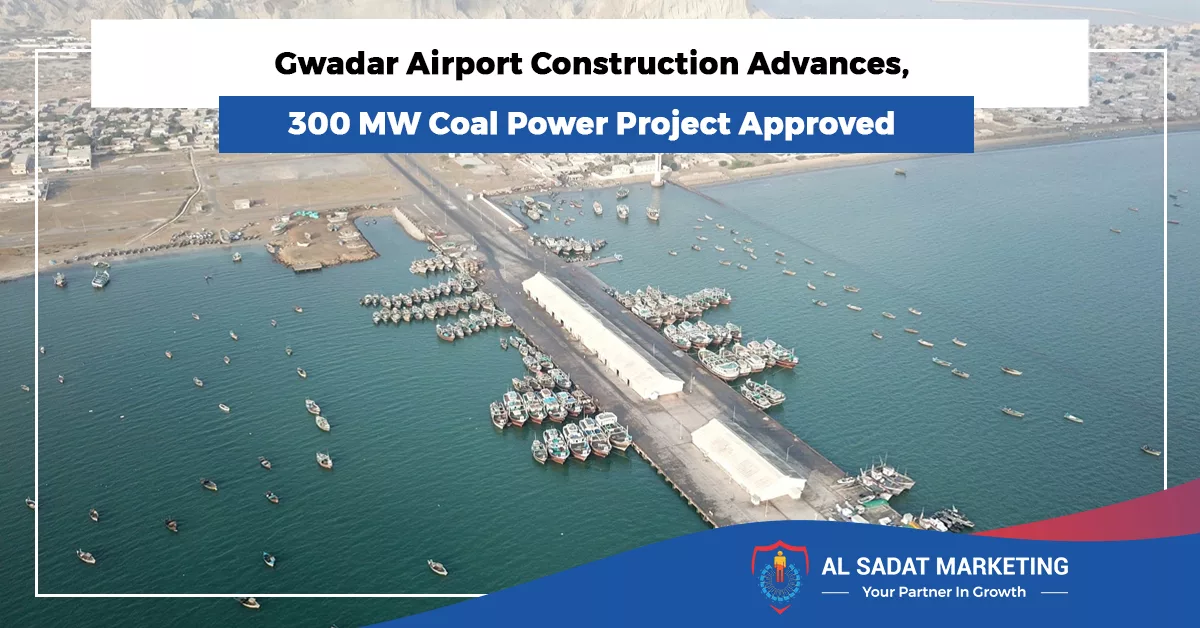 gwadar airport construction 2023 gwadar projects 2023 al sadat marketing