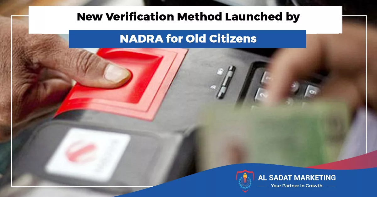 old citizen verification method nadra verification method for old citizens 2023 al sadat marketing