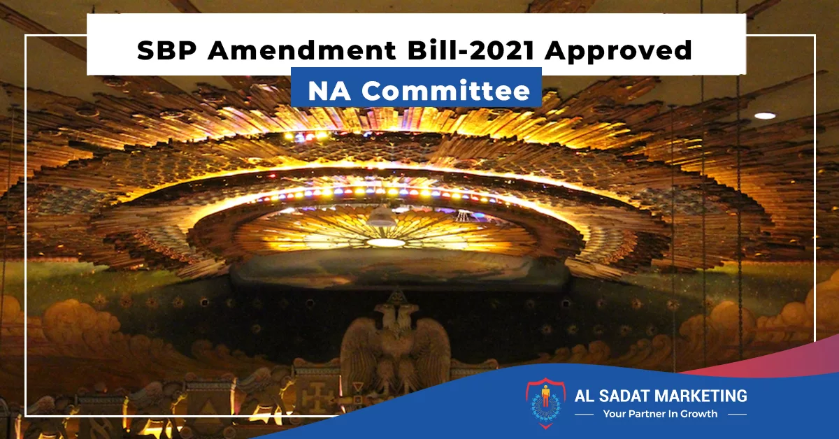 sbp amendment bill 2021 approved na committee al sadat marketing real estate agency in blue area islamabad pakistan