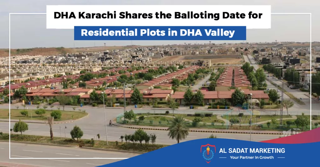 DHA Karachi Shares Balloting Date for Plots in DHA Valley