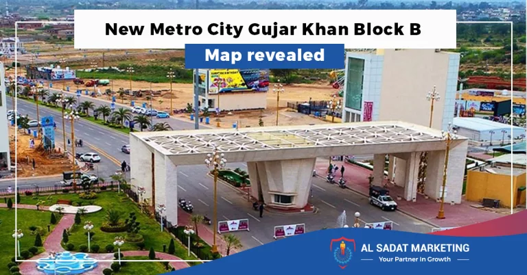 new metro city gujar khan block b map revealed in 2023 al sadat marketing