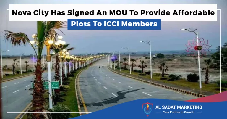 nova city has signed an mou to provide affordable plots to icci members in 2023 al sadat marketing