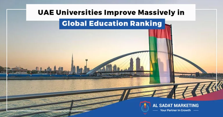 uae universities improve massively in global education ranking in 2023 al sadat marketing