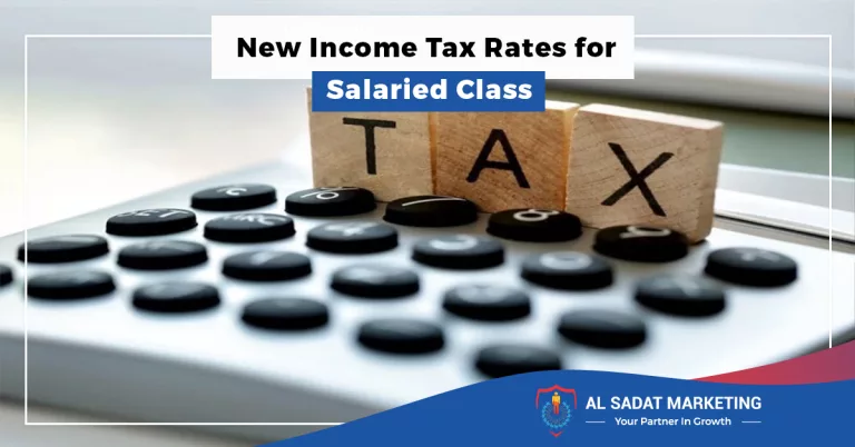 new income tax rates for salaried class in 2023, al sadat marketing, real estate agency in blue area, islamabad- al sadat marketing