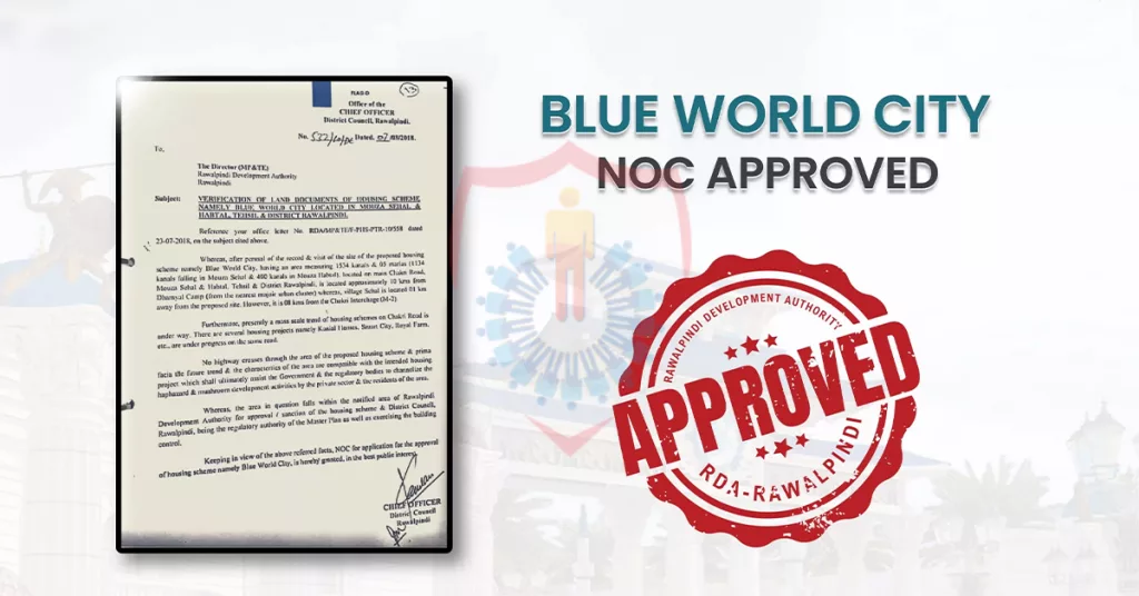 blue world city noc, no objection certificate of blue world city, approval certficate of bwc, blue world city, latest development updates june 2023 of blue world city, latest progress of blue world city, al sadat marketing, real estate agency in blue area, blue area islamabad