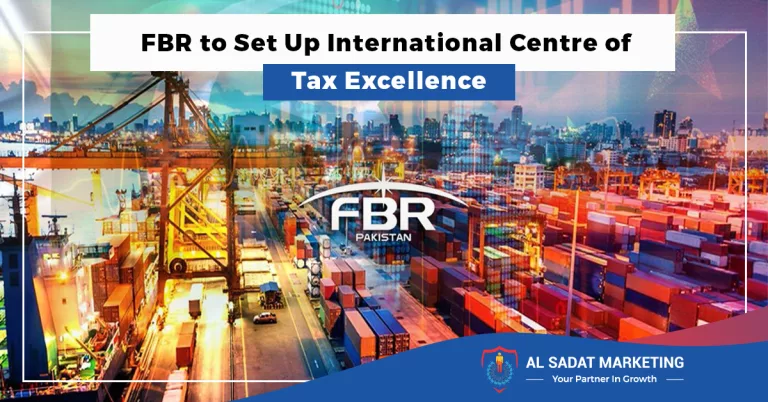 fbr to set up international centre of tax excellence in 2023, al sadat marketing, real estate agency in blue area, blue area islamabad