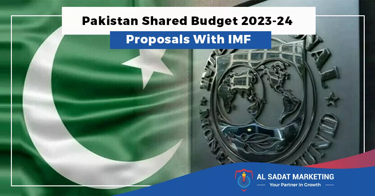 Pakistan Shared Budget 202324 Proposals With IMF