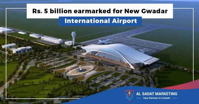 rs. 5 billion earmarked for new gwadar international airport in 2023, al sadat marketing, real estate agency in blue area, blue area islamabad