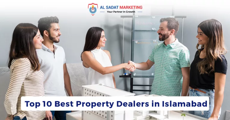 top 10 best property dealers in islamabad, property dealers, real estate agents, property advisors, realtors in islamabad, property consultants, al sadat marketing, al sadat group of companies, real state agency in blue area, blue area islamabad