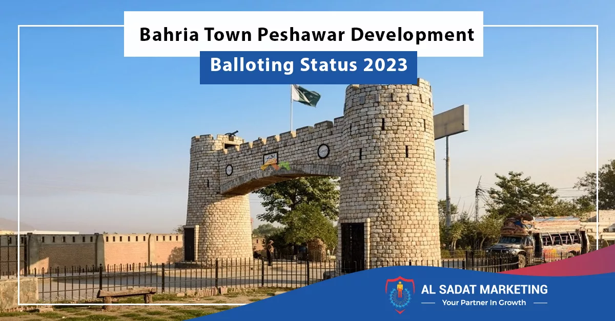 bahria town peshawar development balloting status 2023, al sadat marketing, real estate agency in blue area islamaabd pakistan