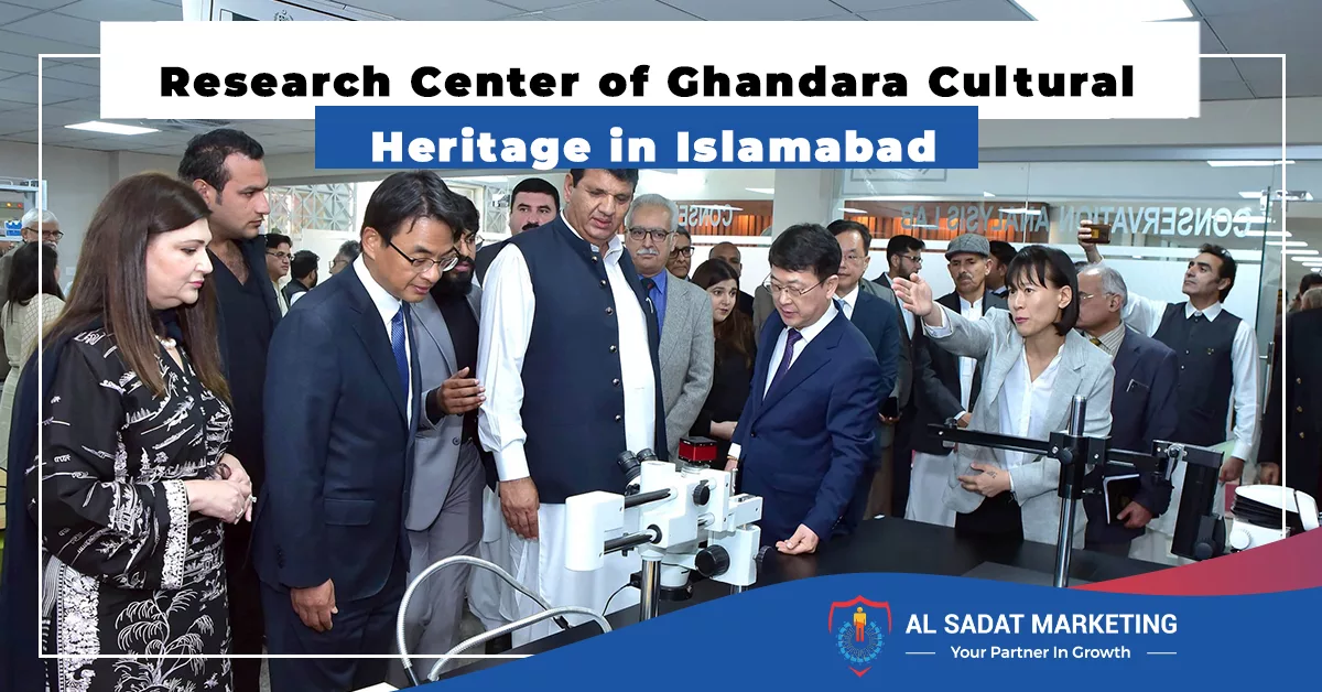 research center of ghandara cultural heritage in islamabad, al sadat marketing