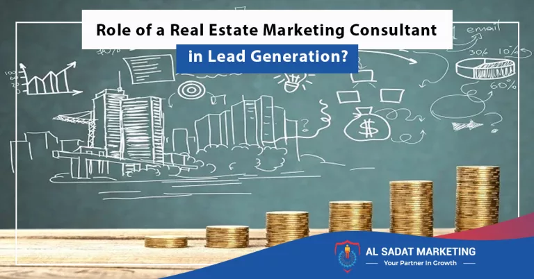 role of a real estate marketing consultant in lead generation, al sadat marketing, real estate agency in blue area islamabad, pakistan