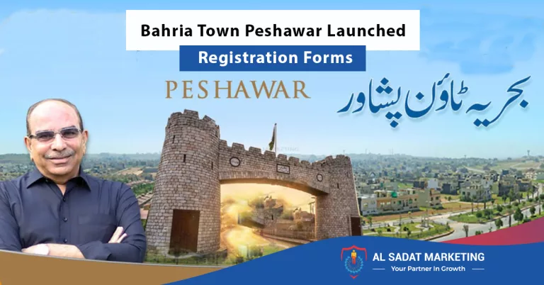 bahria town peshawar launched registration forms, al sadat marketing, real estate agency in blue area islamabad pakistan