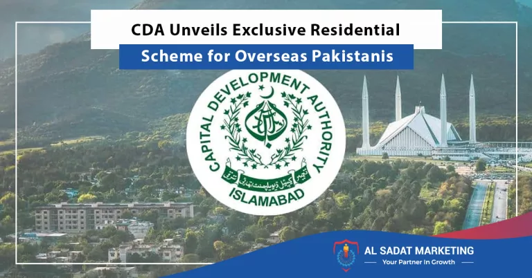 cda unveils exclusive residential scheme for overseas pakistanis, al sadat marketing, real estate agency in blue area islamabad pakistan