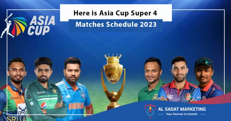 here is asia cup super 4 matches schedule 2023, al sadat marketing, real estate agency in blue area islamabad pakistan;