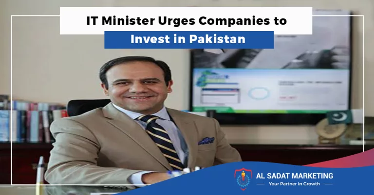 it minister urges companies to invest in pakistan, construction taxes, al sadat marketing, real estate agency in blue rea islamabad pakistan