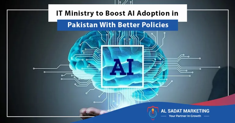 it ministry to boost ai adoption in pakistan with better policies, al sadat marketing, real estate agency in blue area islamabad pakistan