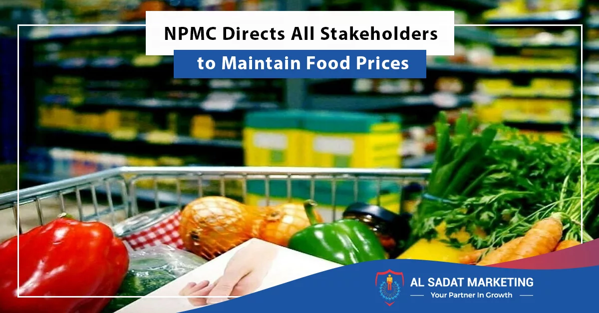 npmc directs all stakeholders to maintain food prices, al sadat marketing, real estate agency in blue area islamabad pakistan