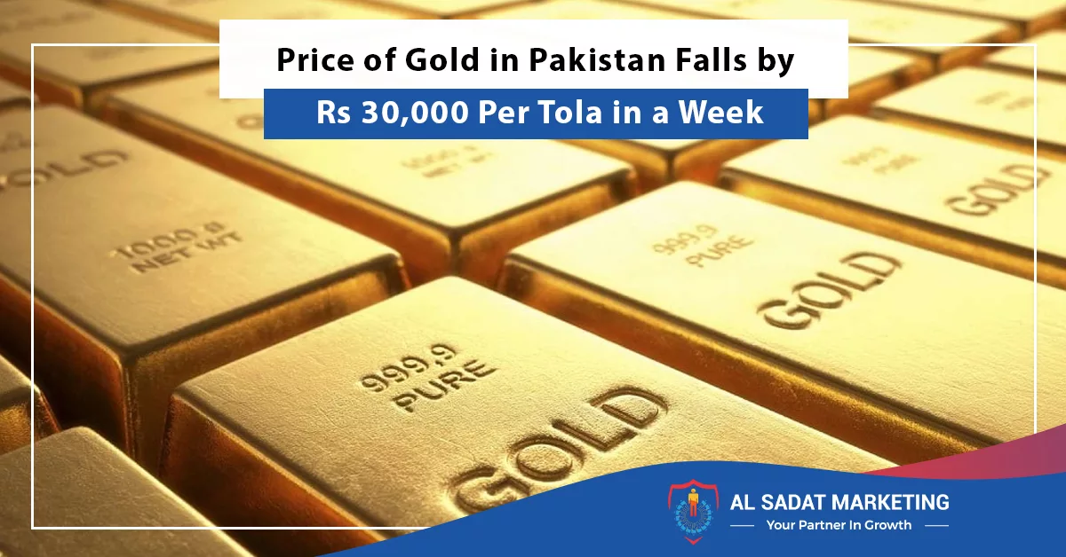 price of gold in pakistan falls by rs 30,000 per tola in a week, al sadat marketing, real estate agency in blue area islamabad pakistan