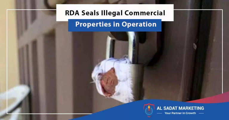 rda seals illegal commercial properties in operation, al sadat marketing, real estate agency in blue area islamabad pakistan