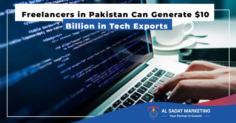 freelancers in pakistan can generate $10 billion in tech exports, al sadat marketing, real estate agency in blue area islamabad