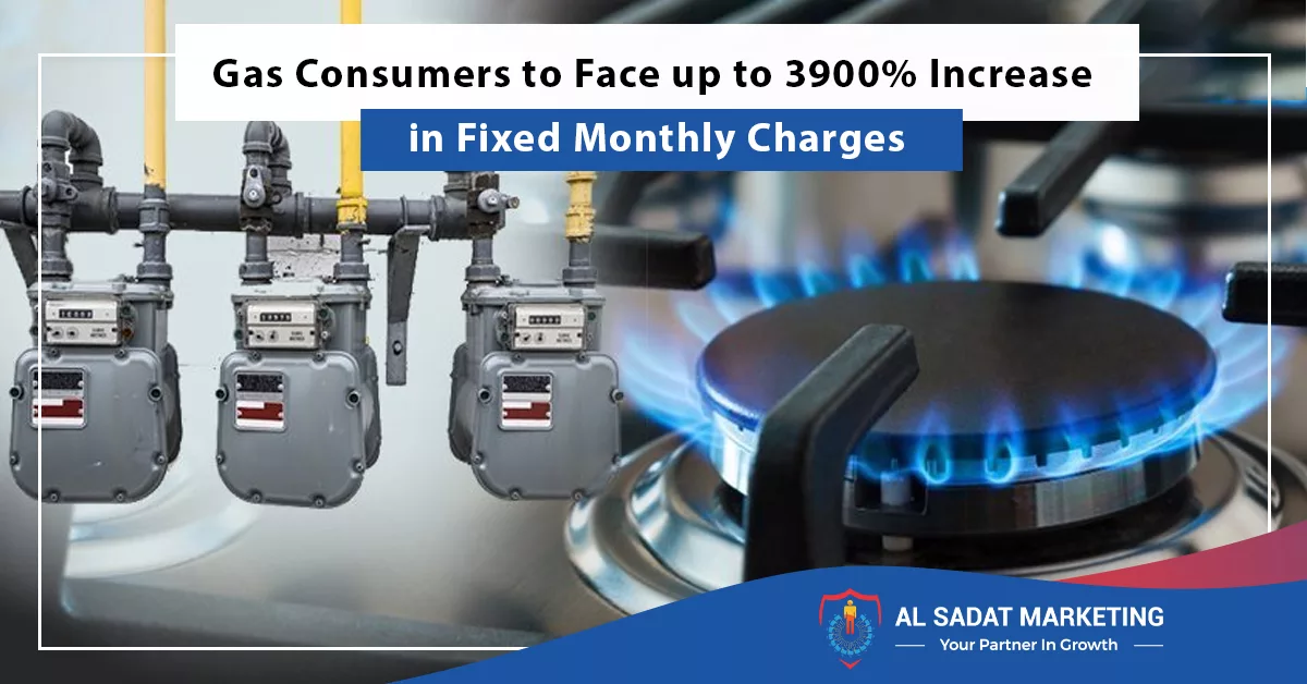 gas consumers to face up to 3900% increase in fixed monthly charges, al sadat marketing, real estate agency in blue area islamabad pakistan