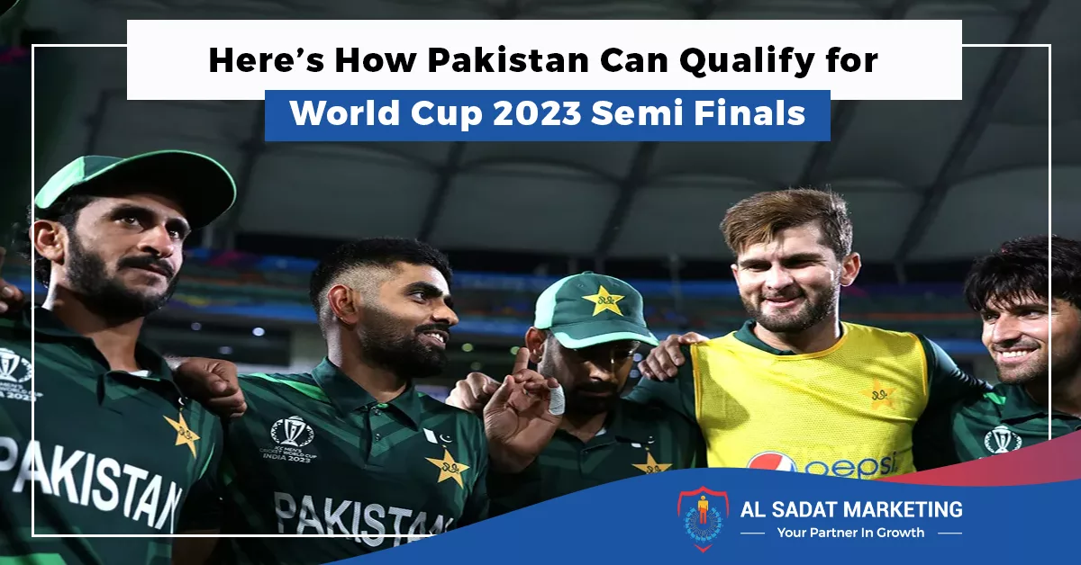 here’s how pakistan can qualify for world cup semi finals , al sadat marketing, real estate agency in blue area islamabad pakistan