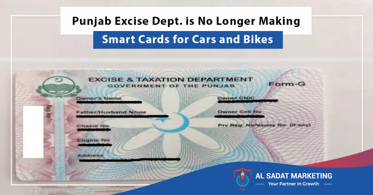 punjab excise dept. is no longer making smart cards for cars and bikes, al sadat marketing, real estate agency in blue area islamabad pakistan