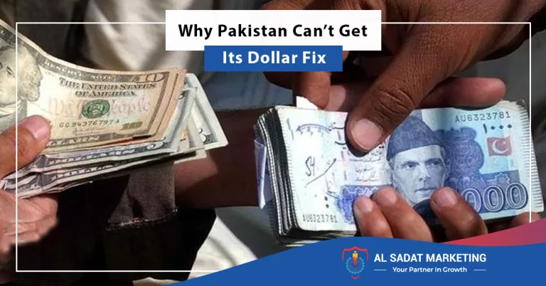 why pakistan can’t get its dollar fix, al sadat marketing, real estate agency in blue rea islamabad pakistan