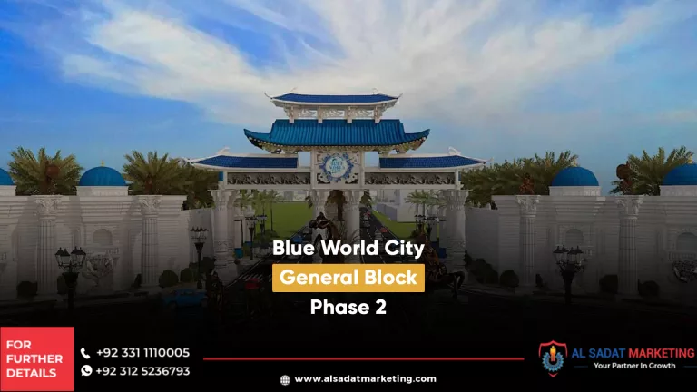 blue world city launched general block phase 2, al sadat marketing, real estate agency in blue area islamabad