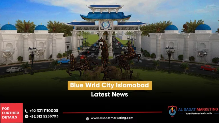 blue world city islamabad latest news, al sadat marketing, real estate agency in blue area islamabad