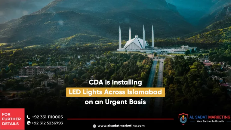 cda is installing led lights across islamabad on an urgent basis, al sadat marketing, real estate agency in blue area islamabad