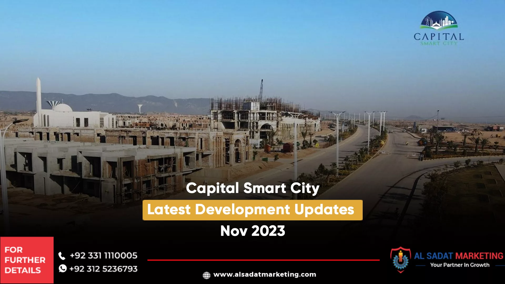 capital smart city latest development updates – nov 2023, al sadat marketing, real estate agency in blue area islamabad