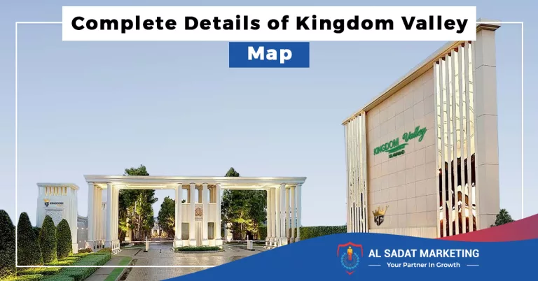 complete details of kingdom valley map, al sadat marketing, real estate agency in blue area islamabad