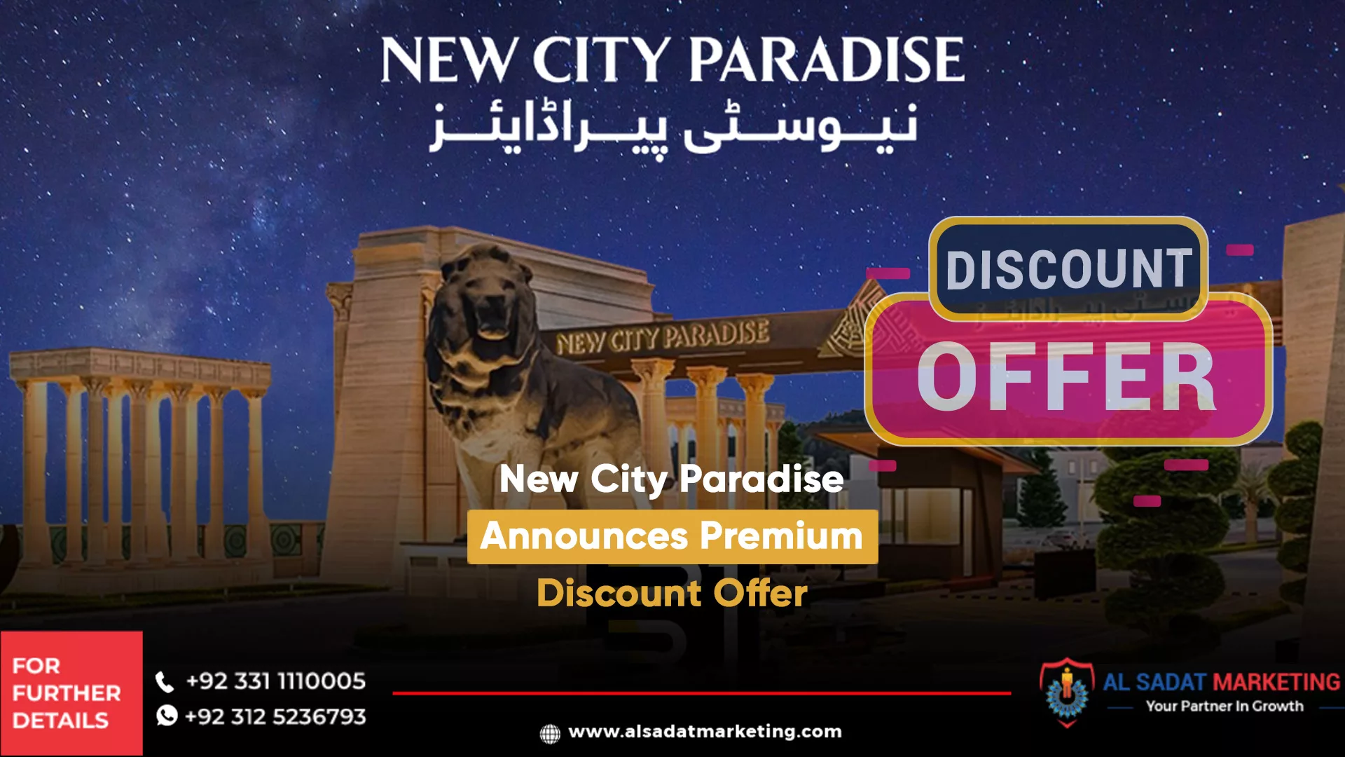 new city paradise announces premium discount offer, al sadat marketing, real estate agency in blue area islamabad