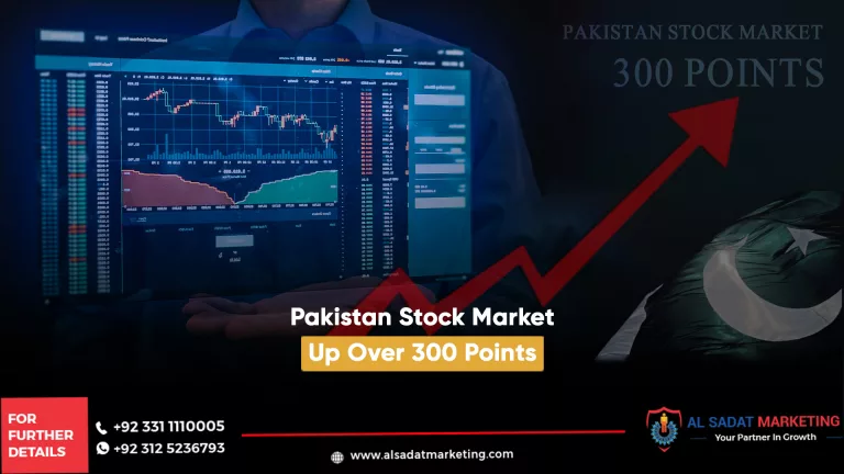 pakistan stock market up over 300 points, al sadat marketing, real estate agency in blue area islamabad