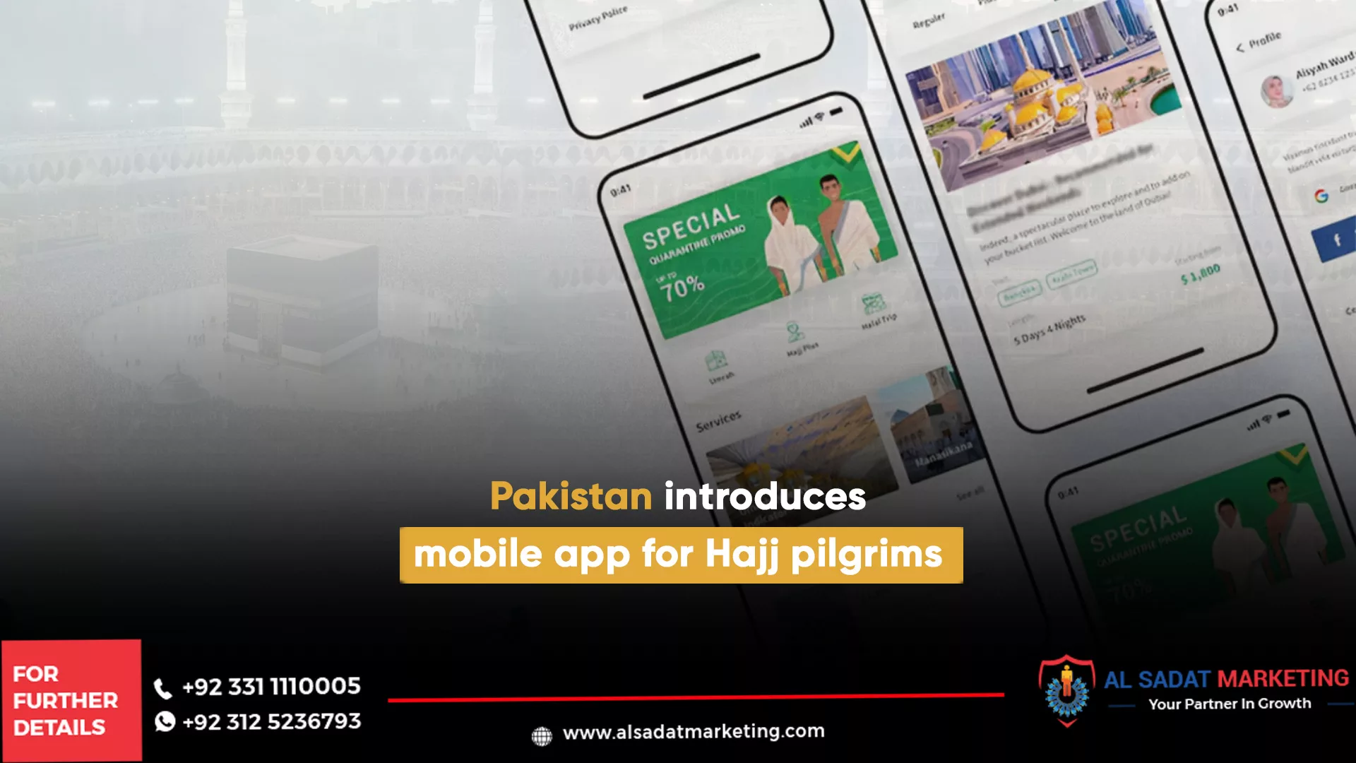 pakistan introduces mobile app for pilgrims, al sadat marketing, real estate agency in blue area islamabad