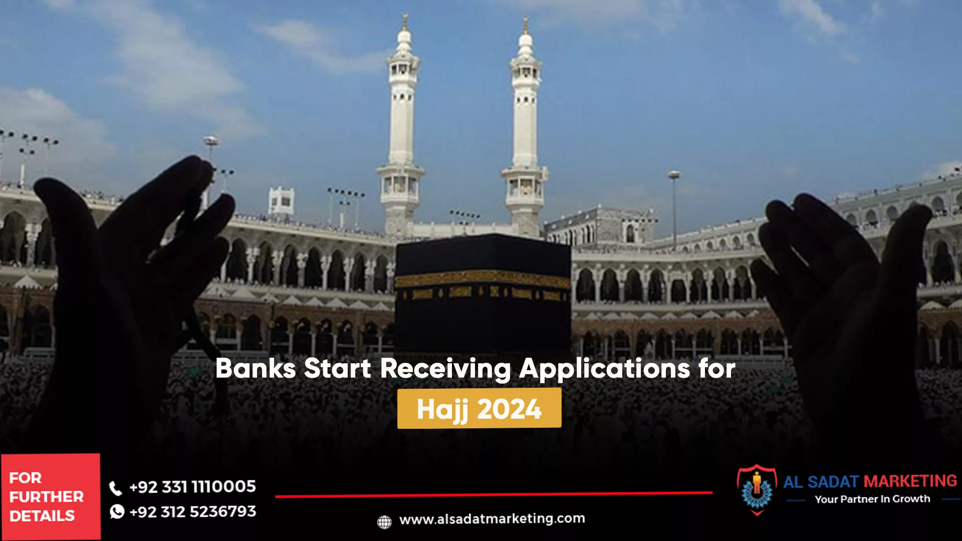 banks start receiving applications for hajj 2024, al sadat marketing, real estate agency in blue area islamabad