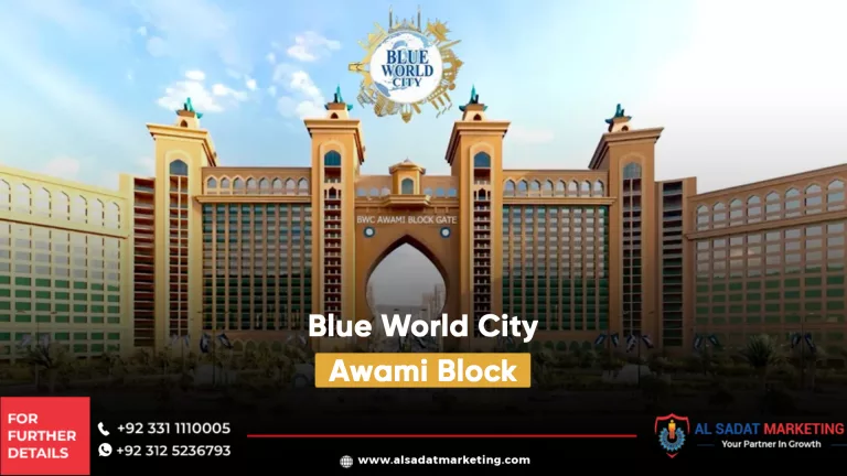 blue world city awami block, al sadat marketing, real estate agency in blue area islamabad