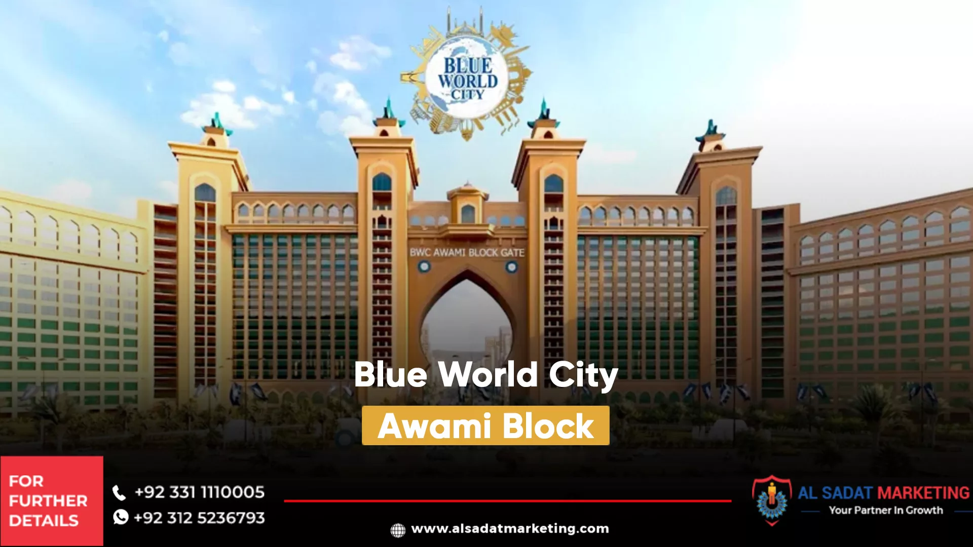 blue world city awami block, al sadat marketing, real estate agency in blue area islamabad