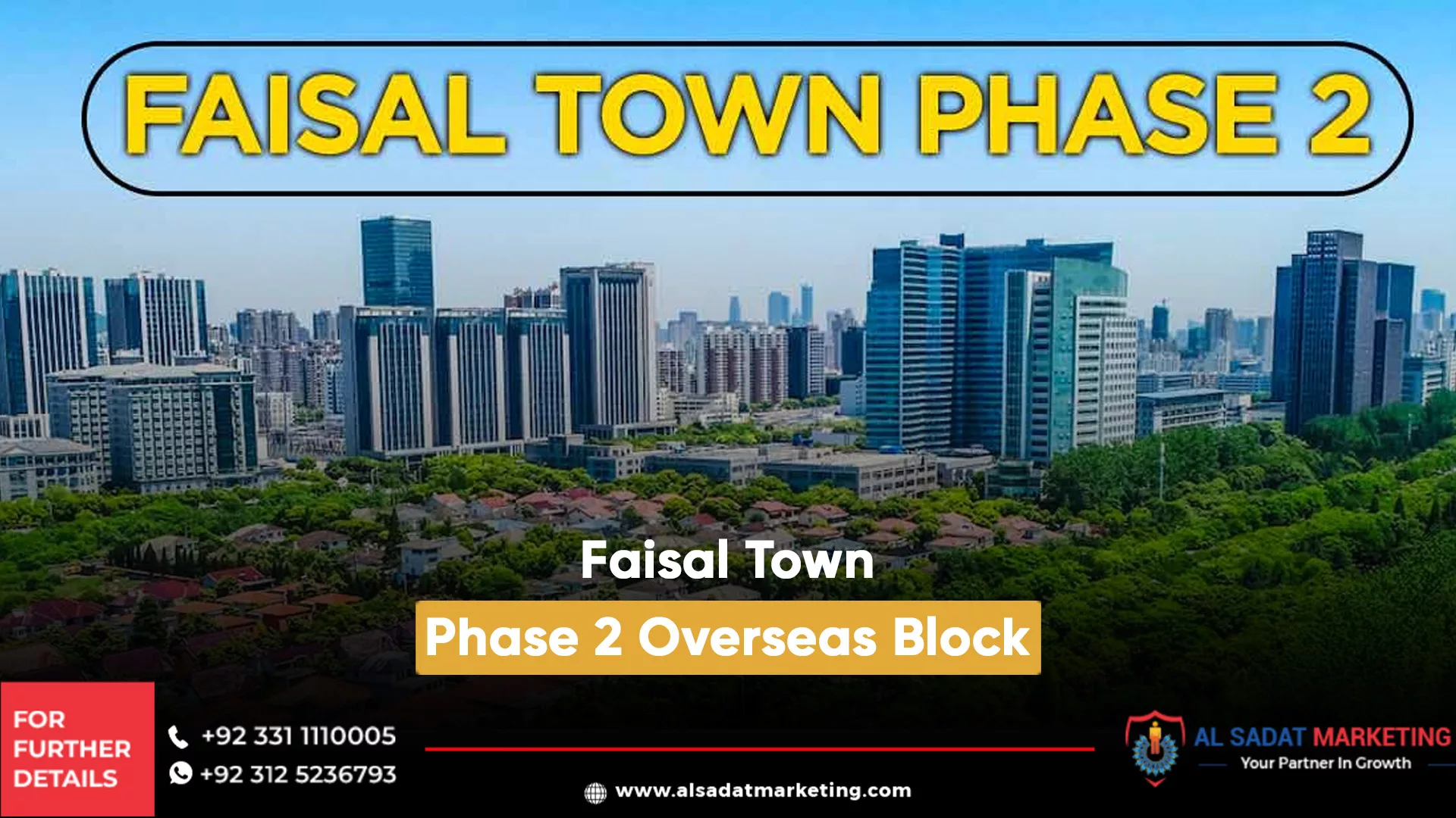 faisal town phase 2 overseas block, al sadat marketing, real estate agency in blue area islamabad