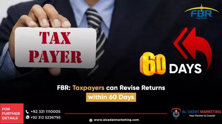 fbr: taxpayers can revise returns within 60 days, al sadat marketing, real estate agency in blue area islamabad