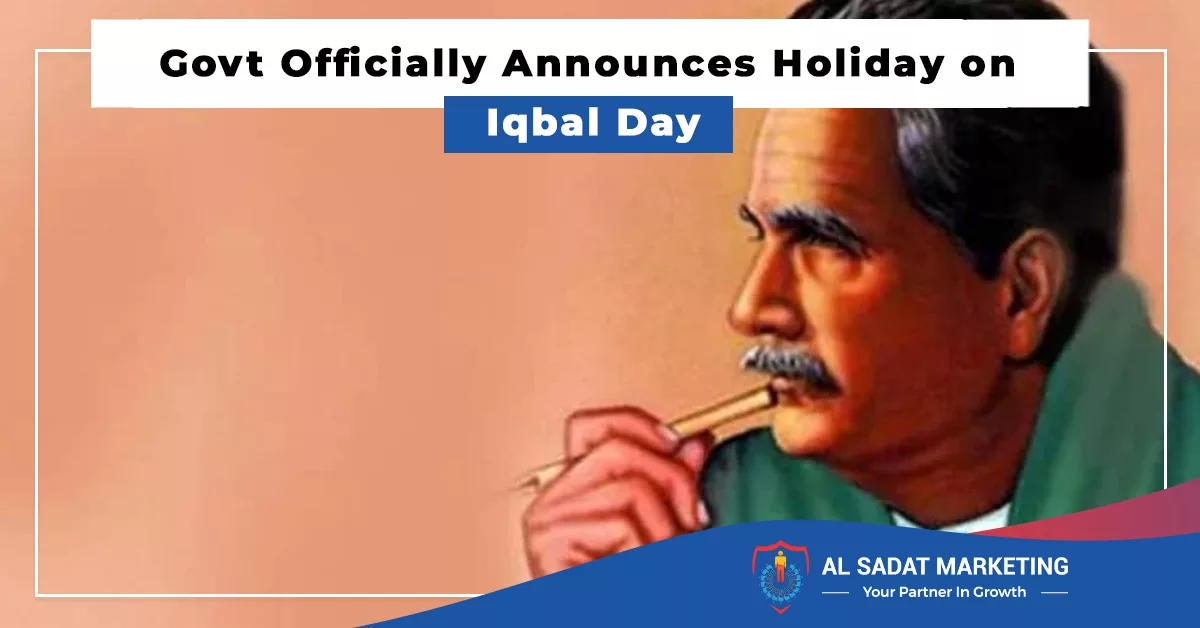 govt officially announces holiday on iqbal day, al sadat marketing, real estate agency in blue area islamabad