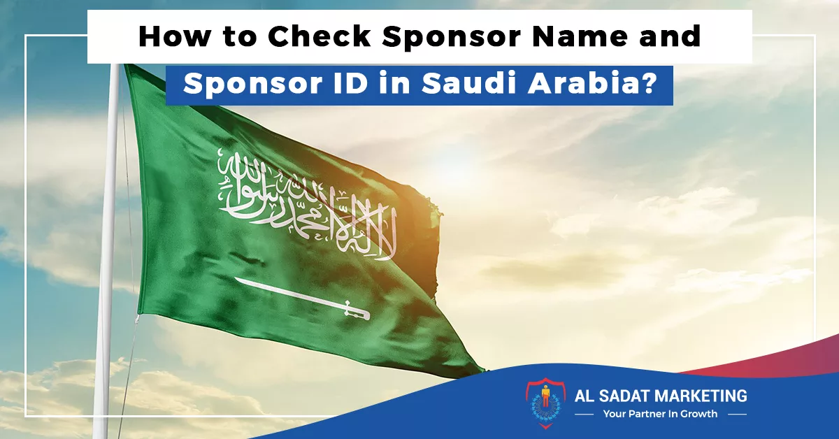 how to check sponsor name and sponsor id in saudi arabia?, al sadat marketing, real estate agency in blue area islamabad