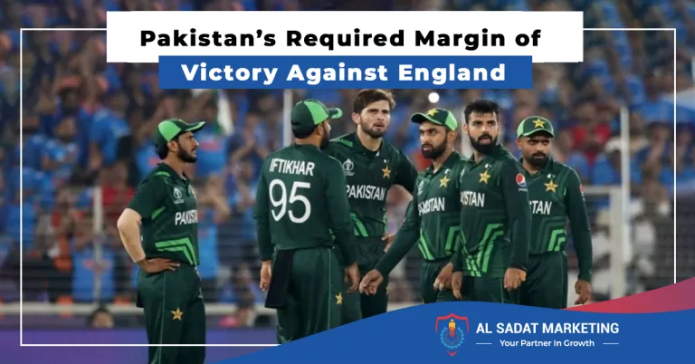 qualification scenario: pakistan’s required margin of victory against england, al sadat marketing, real estate agency in blue area islamabad pakistan